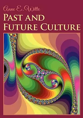 Couverture du produit · Past and Future Culture