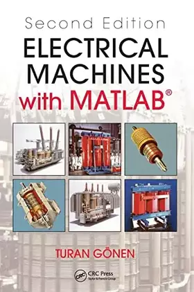 Couverture du produit · Electrical Machines with MATLAB®