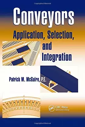 Couverture du produit · Conveyors: Application, Selection, and Integration