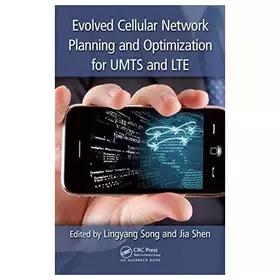 Couverture du produit · Evolved Cellular Network Planning and Optimization for UMTS and LTE
