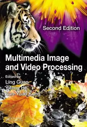 Couverture du produit · Multimedia Image and Video Processing (Image Processing Series)