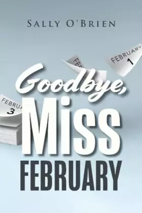Couverture du produit · Goodbye, Miss February