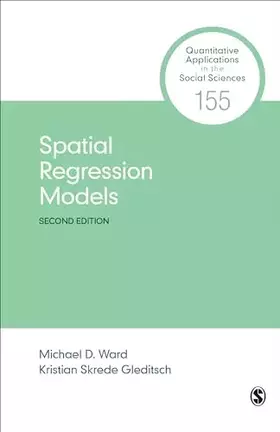 Couverture du produit · Spatial Regression Models (Quantitative Applications in the Social Sciences)