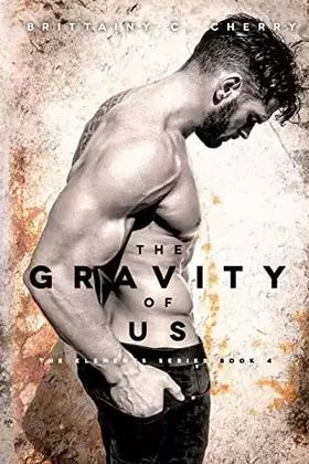 Couverture du produit · The Gravity of Us (THE ELEMENTS SERIES)