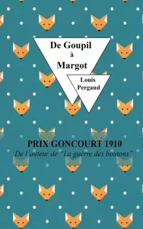 Couverture du produit · De Goupil à Margot