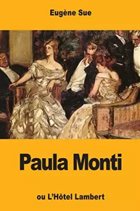 Couverture du produit · Paula Monti: ou L'Hôtel Lambert