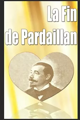Couverture du produit · La Fin de Pardaillan