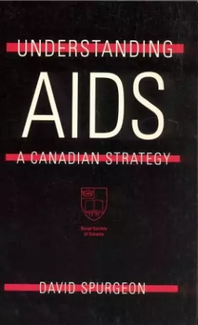 Couverture du produit · Understanding AIDS: A Canadian Strategy