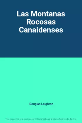 Couverture du produit · Las Montanas Rocosas Canaidenses