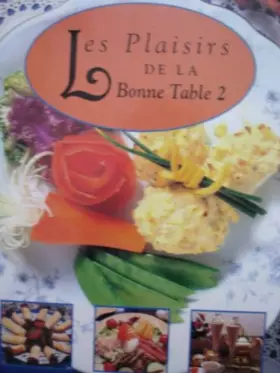 Couverture du produit · Les Plaisirs De La Bonne Table 2