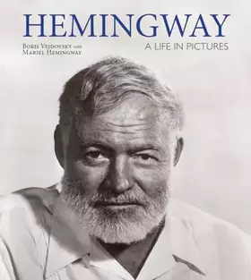 Couverture du produit · Hemingway: A Life in Pictures