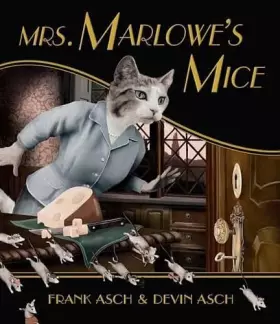 Couverture du produit · Mrs. Marlowe's Mice