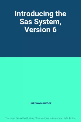 Couverture du produit · Introducing the Sas System, Version 6