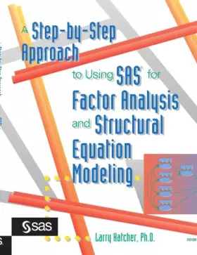 Couverture du produit · A Step-by-Step Approach to Using SAS for Factor Analysis and Structural Equation Modeling