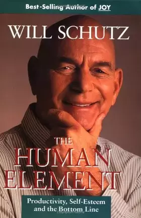 Couverture du produit · The Human Element: Productivity, Self-Esteem, and the Bottom Line