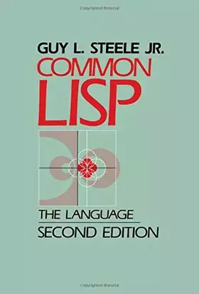 Couverture du produit · Common LISP: The Language