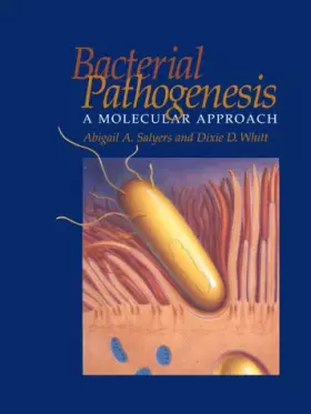 Couverture du produit · Bacterial Pathogenesis: A Molecular Approach