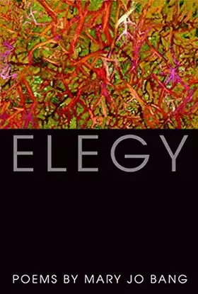 Couverture du produit · Elegy: Poems