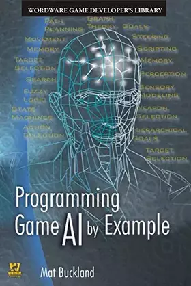 Couverture du produit · Programming Game AI By Example