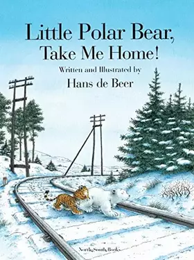 Couverture du produit · Little Polar Bear, Take Me Home!
