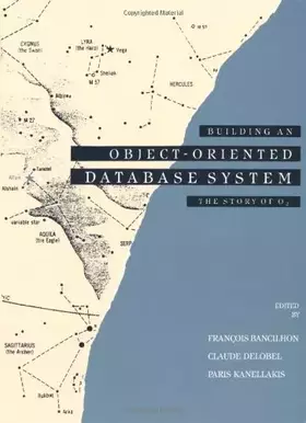 Couverture du produit · Building an Object-Oriented Database System: The Story of O2