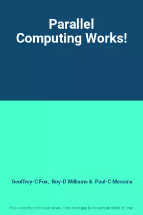 Couverture du produit · Parallel Computing Works!