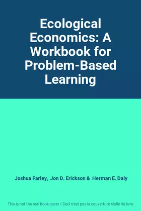 Couverture du produit · Ecological Economics: A Workbook for Problem-Based Learning