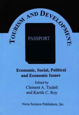 Couverture du produit · Tourism and Development: Economic, Social, Political and Environmental Issues
