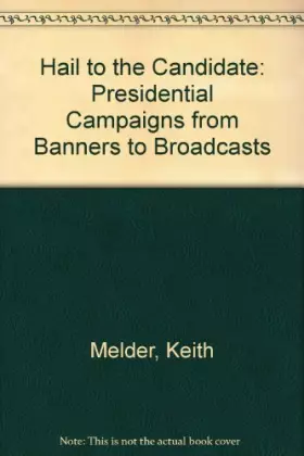 Couverture du produit · HAIL TO THE CANDIDATE