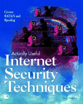 Couverture du produit · Actually Useful Internet Security Techniques