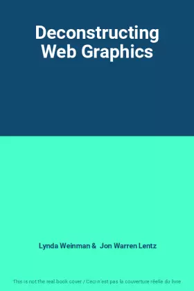 Couverture du produit · Deconstructing Web Graphics