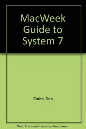 Couverture du produit · Macweek Guide to System 7