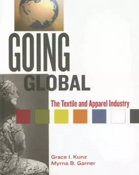 Couverture du produit · Going Global: The Textiles And Apparel Industry