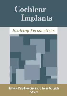 Couverture du produit · Cochlear Implants: Evolving Perspectives