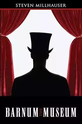Couverture du produit · The Barnum Museum (American Literature)