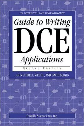 Couverture du produit · OSG DISTRIBUTED COMPUTING ENVIRONMENT - GUIDE TO WRITING DCE APPLICATIONS
