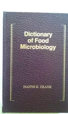 Couverture du produit · Dictionary of Food Microbiology
