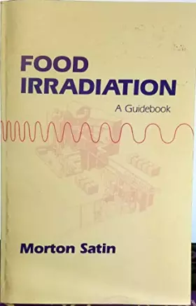 Couverture du produit · Food Irradiation: A Guidebook