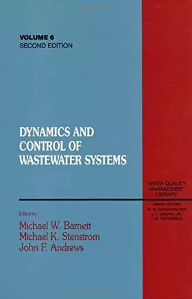 Couverture du produit · Dynamics and Control of Wastewater Systems, Second Edition (Water Quality Management Library)