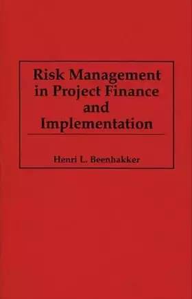 Couverture du produit · Risk Management in Project Finance and Implementation