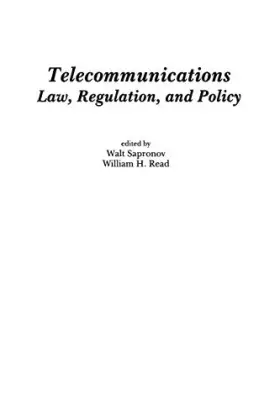 Couverture du produit · Telecommunications: Law, Regulation, and Policy