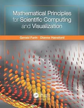 Couverture du produit · Mathematical Principles for Scientific Computing and Visualization