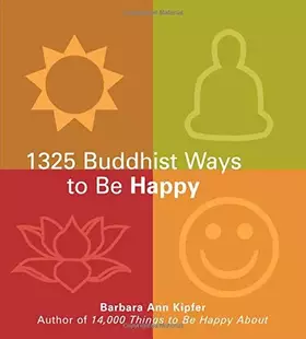 Couverture du produit · 1325 Buddhist Ways to Be Happy