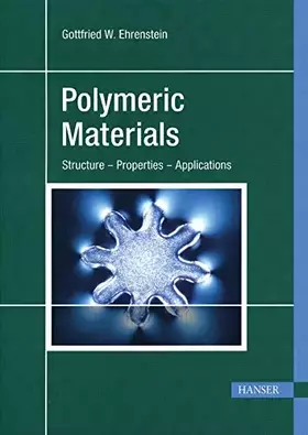 Couverture du produit · Polymeric Materials: Structure, Properties, Applications