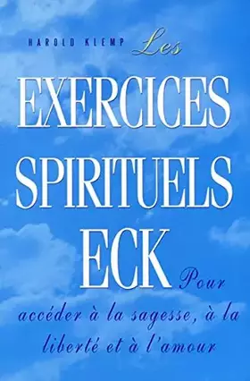Couverture du produit · Les exercices spirituels ECK