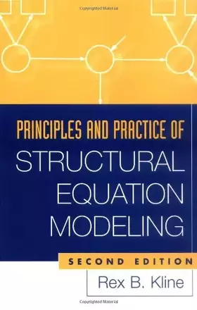 Couverture du produit · Principles and Practice of Structural Equation Modeling: Third Edition