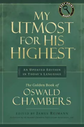 Couverture du produit · My Utmost for His Highest: An Updated Edition in Today's Language