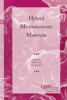 Couverture du produit · Hybrid Microelectronic Materials (Ceramic Transactions, Vol. 68)