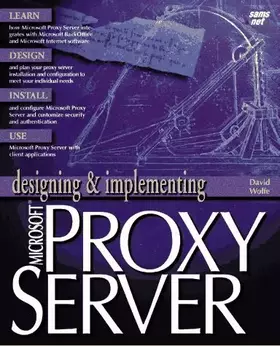 Couverture du produit · Designing & Implementing Microsoft Proxy Server (Designing and Implementing Series)