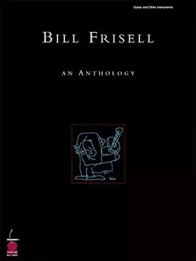 Couverture du produit · Bill Frisell: An Anthology